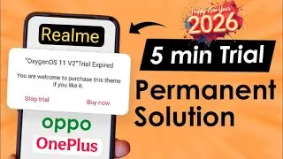 Fix 5-Minute Theme Trial on Realme, Oppo & OnePlus | থিম সমস্যার স্থায়ী সমাধান ২০২৬