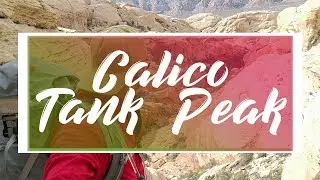 Calico Tank Peak -  In  Red Rock Canyon Las Vegas Nevada