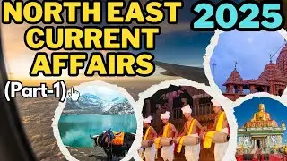 Most Important North East  Current Affairs 2025 | TPSC combined | #tpsc #jrbt