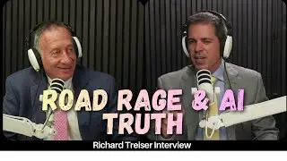Road Rage, AI Lies & Legal Truths | Richard Treiser on Clients, Parenting & Courtroom Reality