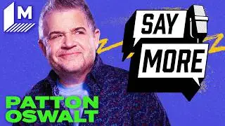 The Moments That Made Patton Oswalt: A Deep-Dive Conversation | Say More