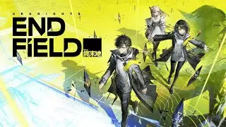 Arknights: Endfield DAY 1 WALKTHROUGH! เปิดใหม่วันแรกมาลองกัน !!! I 22/01/2569 [MAX Setting] [Live]