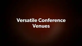 Versatile Conference Venues