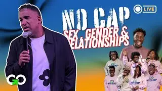 No Cap // Sex, Gender & Relationships // Part 9  [FULL SERVICE] // Pastor Christopher Morgan