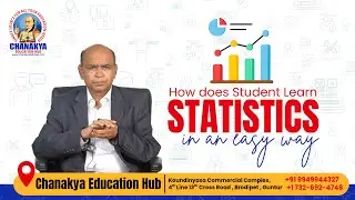 How does Students Learn Statistics in easy way | Chanakya Education Hub #stastics @digiinfinity1