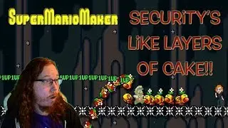 Super Mario Maker: Security's Like Layers of Cake (MFP's Speedworld Pt. 2)