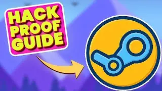 Steam Account 'Hack-Proof' Guide for Beginners!