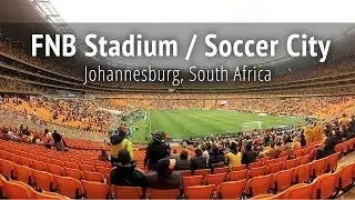 Soccer City - Johannesburg, South Africa