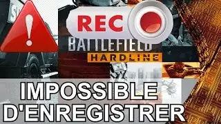 BFH | Mini Tuto | Impossible d'enregistrer Hardline avec Dxtory ? Solution !
