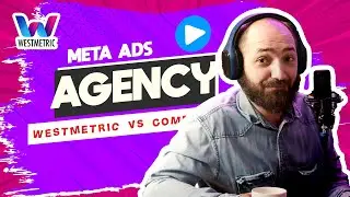 Grow Your Business With WestMetric: Performance Marketing Agency Specializing in Meta Ads