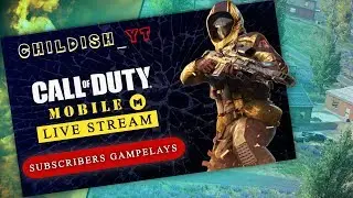 COD Mobile  | Lets Hop Into Subs Games  | ChildishYT