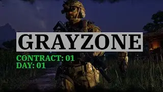 GRAYZONE: Day: 01 - Post Update