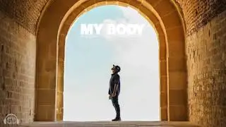 My Body - Angeloh x Ty Bello x Greatman Takit