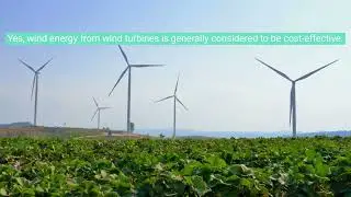 Is windmill energy (wind) cost effective?