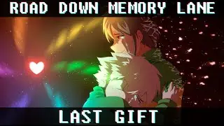 Road Down Memory Lane | Last Gift #12