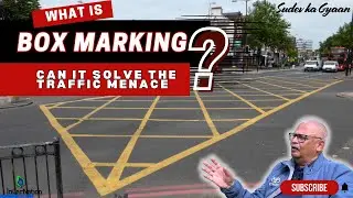 Box Markings on Junctions: A Simple Solution to Traffic Chaos | Sudev Barar
