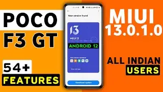 Poco F3 GT MIUI 13.0.3.0 Update Features | 54+ Hidden Features | Poco F3 GT Android 12 #PocoF3GT #GT