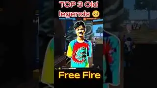 free fire old legends 🥺 #freefire #rakesh00007 #neerajgandhi94 #gaming #oldfreefire