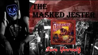 Save Yourself - My Darkest Days (Drum Cover by The Masked Jester)