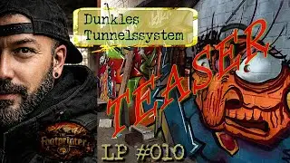 LP#010 Alte Fabrik - Teaser