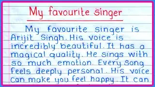 Essay on my favourite singer in english | My favourite singer Arijit Singh | short essay