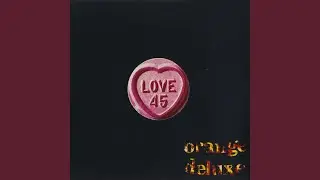 Love 45