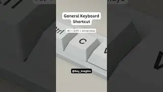 Alt + Shift + arrow keys - Keyboard Shortcut