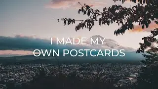 I made my own postcards!
