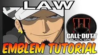 Black Ops 3 Emblem Tutorial Trafalga Law