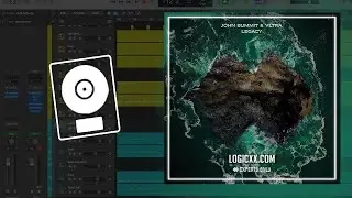 John Summit & VLTRA - Legacy (Logic Pro Remake)