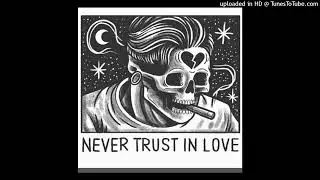 Z7NE ON IT X TRUST U [Prod. Tokyocsupo]