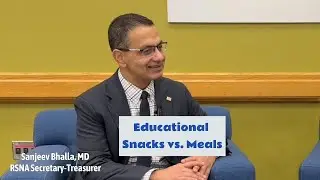Lessons in Teaching, Learning, and Leadership with Sanjeev Bhalla, MD | RSNA Unscripted
