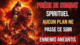 ⚔️🌪️ PRIÈRE DE COMBAT – DIEU SOUFFLE CONTRE LES PLANS SECRETS DE TES ADVERSAIRES SPIRITUELS