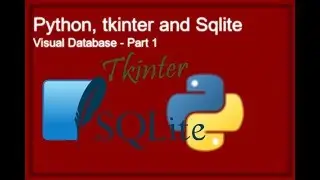 Python, SqLite and Tkinter [part 1]