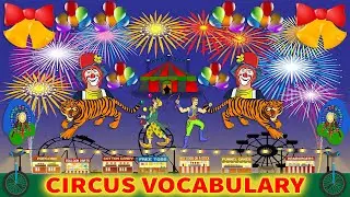Circus Vocabulary In English with Pictures ||Circus item || Circus  Words