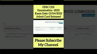 UPSC CDS Examination-2025 Admit Card Released#ytshorts#youtubeshorts#upsc#cds#governmentjobs