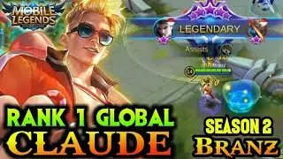 Rank 1 Global Claude, Season 2 - By Branz | Mobile Legends