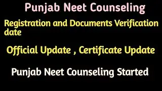 NEET Counseling Started | Punjab state Neet Counseling registration |Punjab Neet 2021 counseling