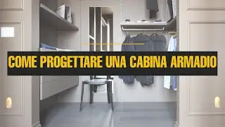 Come progettare una cabina armadio