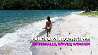 LANGKAWI ADVENTURES: Discovering Jungle Falls to Turquoise Shores