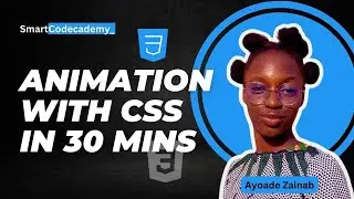 Animation with CSS in 30 mins