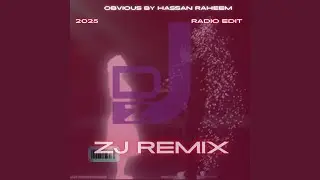 Obvious by Hasan Raheem (Radio Edit)