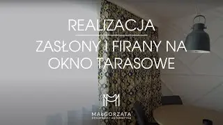 Zasłony i firany na okno tarasowe/balkonowe!