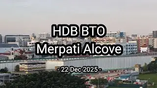 🏗[22 Dec 2025] Merpati Alcove HDB BTO  Construction Progress