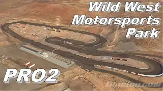 Путеводитель по трассе PRO2 | Автодром Wild West Motorsports Park