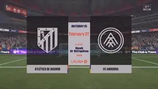 Atlético de Madrid v FC Andorra | LaLiga EA Sports 32/33 | FC26 Career Mode