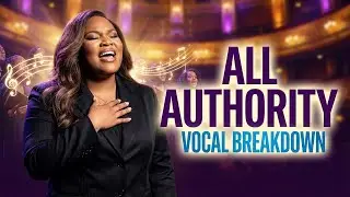 All Authority Full Harmony Breakdown | Gospel Tutorial with Sister An'a.K