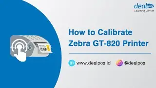 How to Calibrate Zebra GT 820 Printer