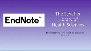 Journal Names: How to Set Up a Journals Term List