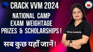 VVM 2024 Complete Guide: Syllabus, Exam Weightage, Camps, Prizes & Scholarships#youtube #vvm2024